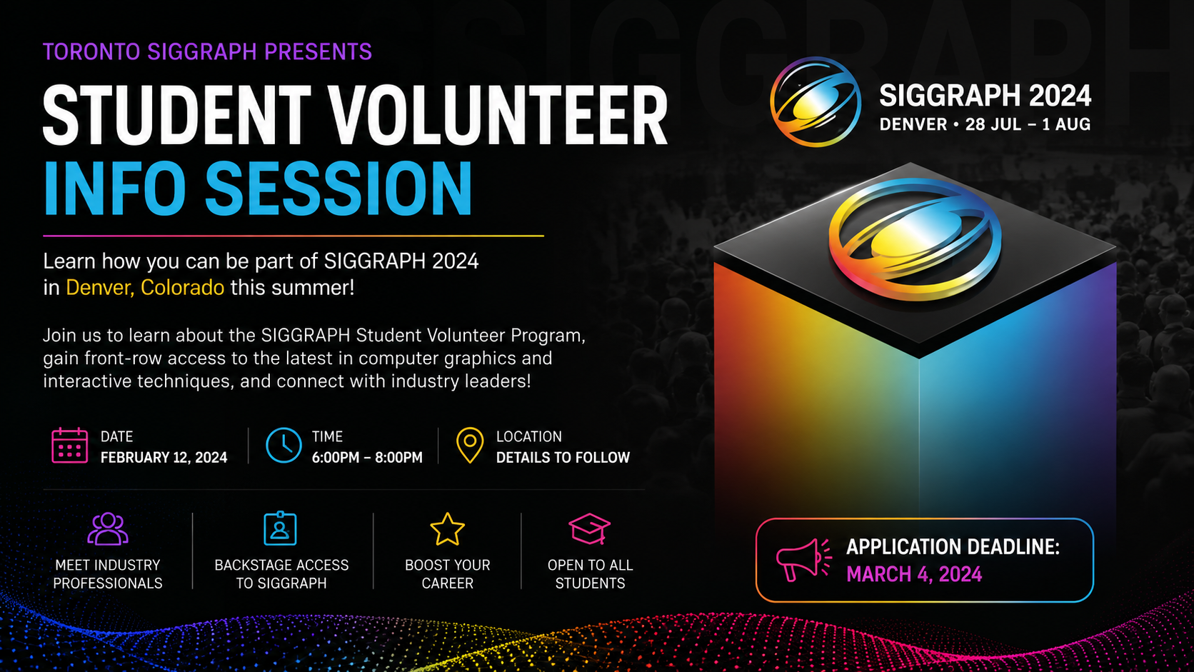 SIGGRAPH 2024 Student Volunteer information session